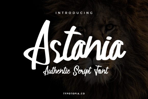 Astania: The Bold Handwritten Typeface for Spectacular Branding
