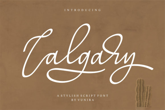 Calgary: The Elegant Script Handwritten Font for Your Next Project