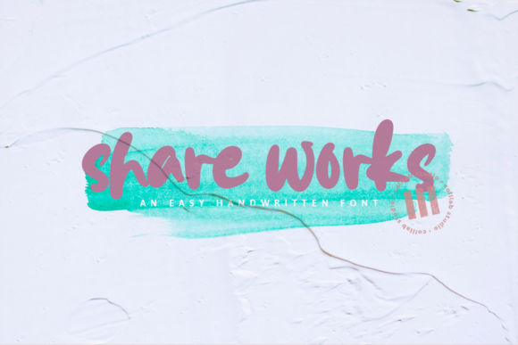 Share Works: A Joyful Handwritten Font for Creative Projects