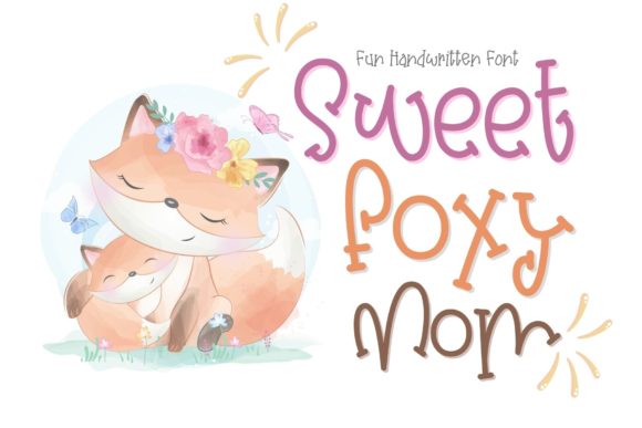 Sweet Foxy Mom: The Perfect Handwritten Typeface for Makers
